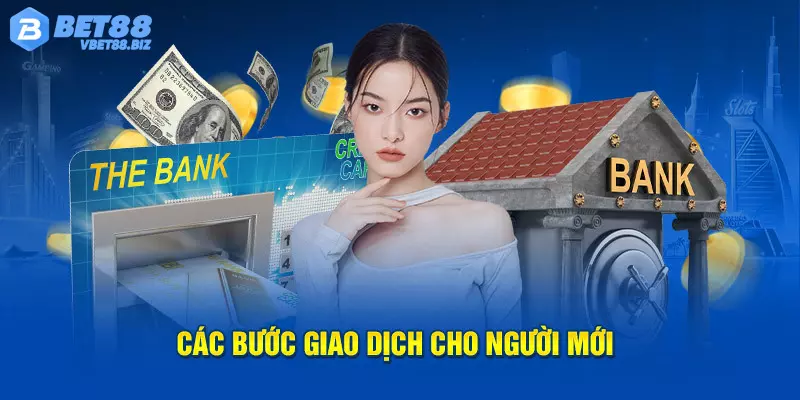 Chuyển tiền vào ví game Bet88 với 3 bước thực hiện đơn giản