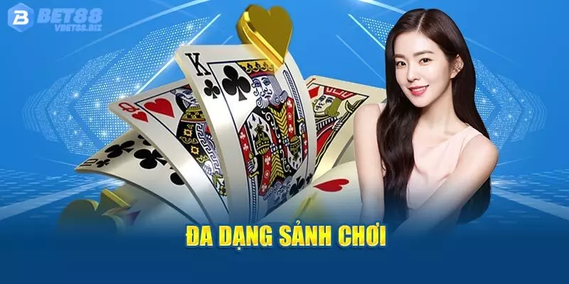 Game bài ở Bet88 sở hữu nhiều ưu điểm nổi trội