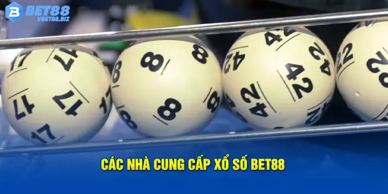 Những sảnh cược xổ số online đang có ở Bet88