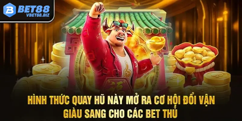 Nổ hũ đổi thưởng Bet88 mang đến trải nghiệm đa dạng